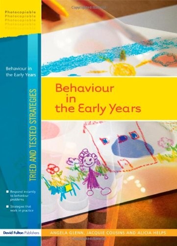 Behaviour the early years - the,