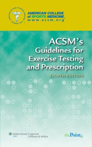 Acsm guidelines for exercise - acsm's,